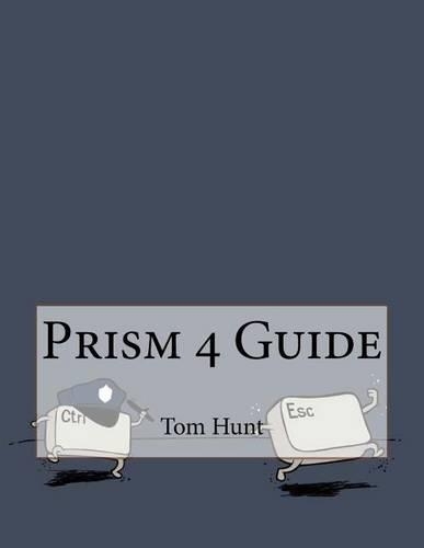 Prism 4 Guide