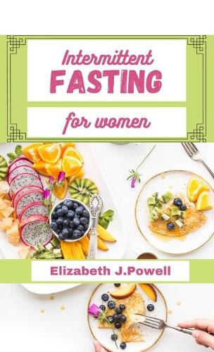 Intermittent Fasting for women
