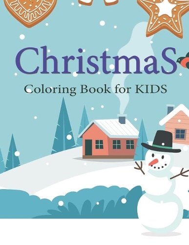Christmas Coloring Books for Kids Ages 4-8