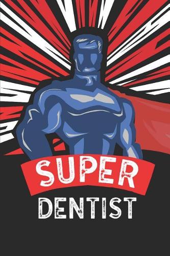 Super Dentist