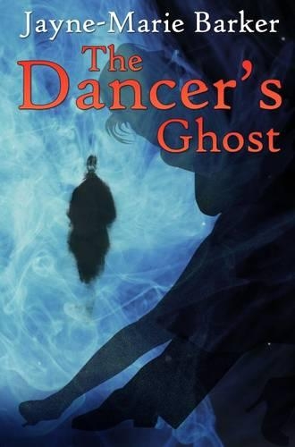 The Dancer's Ghost: (English)