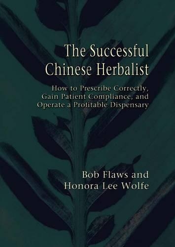 The Successful Chinese Herbalist