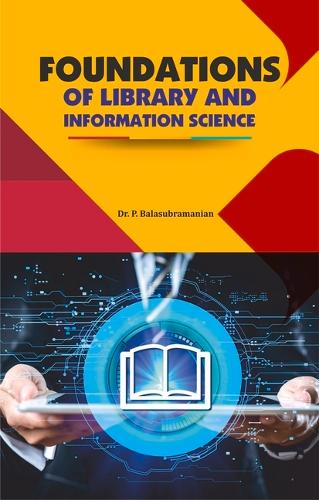 Foundations of Library and Information Science