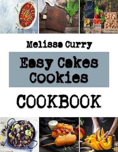 Easy Cakes Cookies