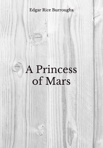 A Princess of Mars