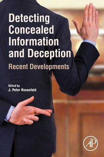 Detecting Concealed Information and Deception: Recent Developments