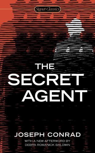 The Secret Agent: A Simple Tale(Signet Classics)