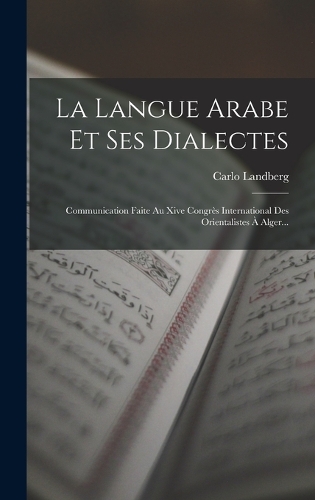 La Langue Arabe Et Ses Dialectes