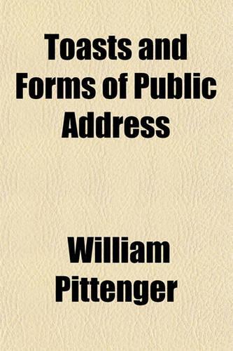 Toasts and Forms of Public Address