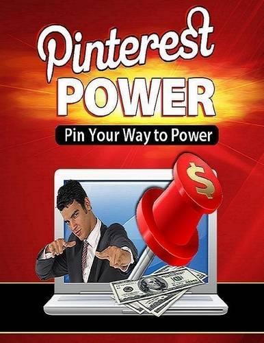 Pin Your Way to Power