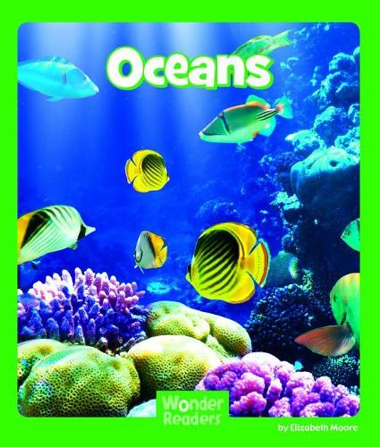 Oceans: (Wonder Readers Early Level)