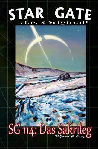 Sg 114: Das Sakrileg(Star Gate - Das Original)