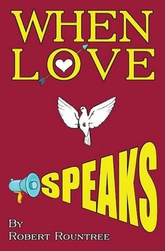 When Love Speaks