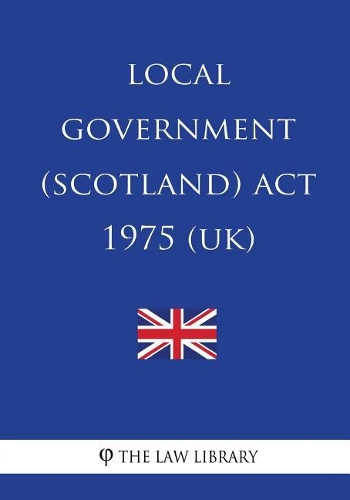 Local Government (Scotland) Act 1975 (UK)