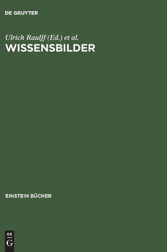 Wissenbilder Strategien Der Uberlieferun