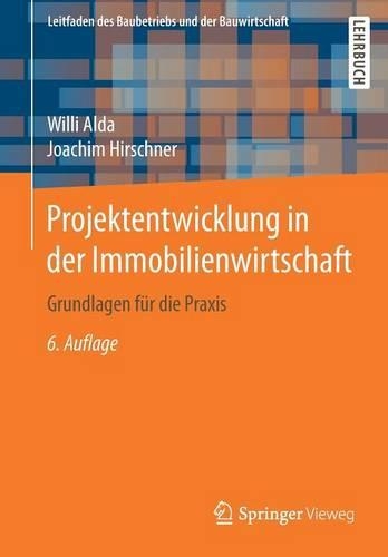 Projektentwicklung in der Immobilienwirtschaft