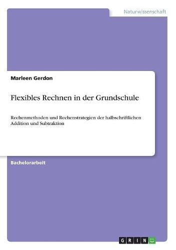 Flexibles Rechnen in der Grundschule