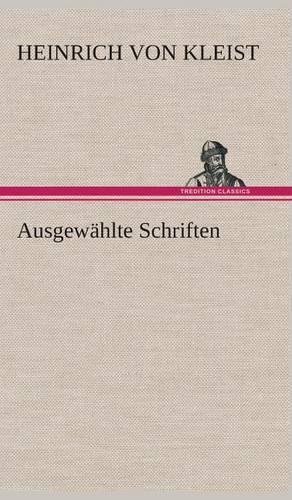 Ausgewählte Schriften: (German)