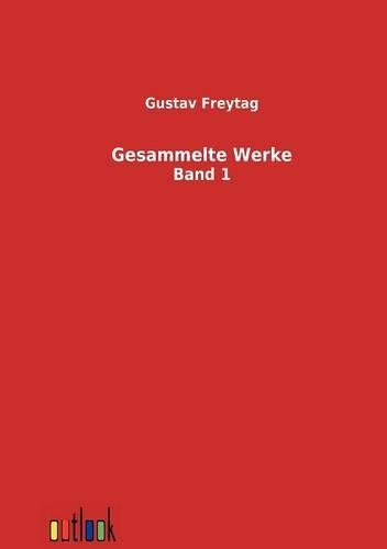 Gesammelte Werke: (German)