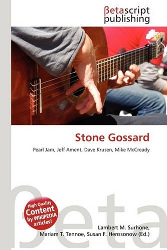 Stone Gossard: (English)