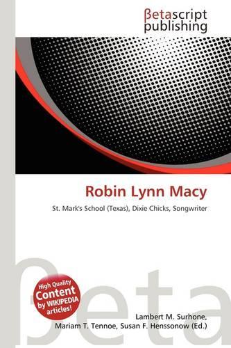 Robin Lynn Macy: (English)