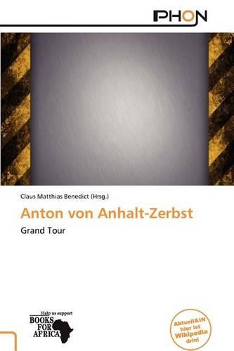 Anton Von Anhalt-Zerbst