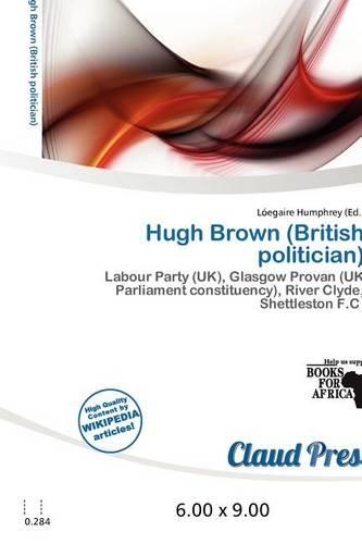 Hugh Brown (British Politician)