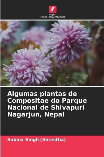 Algumas plantas de Compositae do Parque Nacional de Shivapuri Nagarjun, Nepal