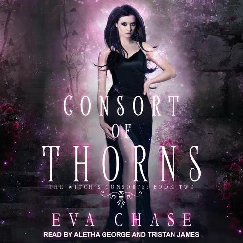 Consort of Thorns: A Paranormal Reverse Harem Novel(The Witch's Consorts)