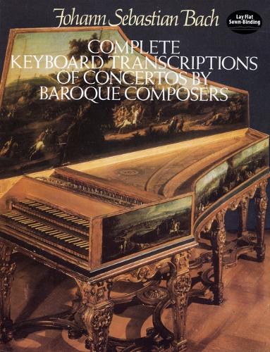 Complete Keyboard Transcriptions of Concertos