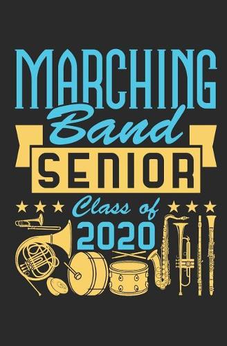 Marching Band Senior 2020