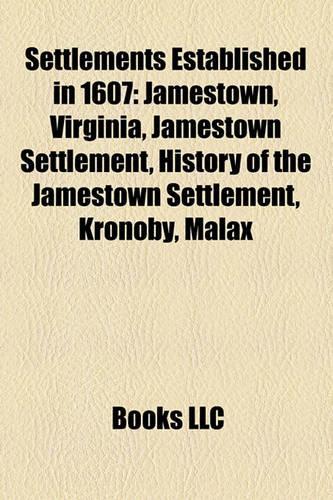 Settlements Established in 1607