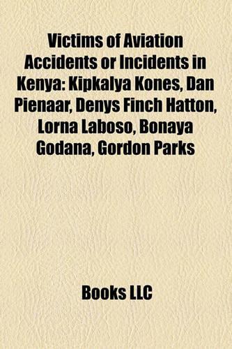 Victims of Aviation Accidents or Incidents in Kenya