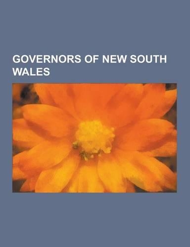 Governors of New South Wales: Arthur Phillip, Governor of New South Wales, William Bligh, Marie Bashir, Philip Game, John Northcott, Lachlan Macquar(English)