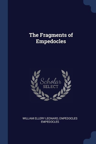 The Fragments of Empedocles