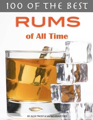 100 of the Best Rums of All Time