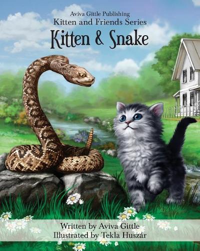 Kitten & Snake: (4 Kitten and Friends)