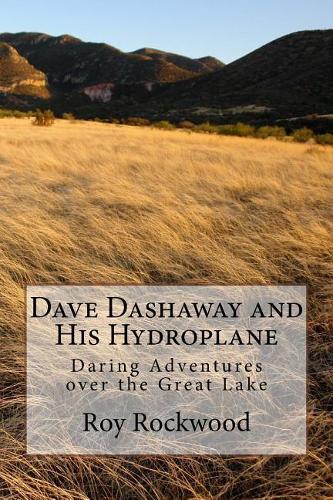 Dave Dashaway and His Hydroplane