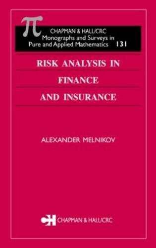 Risk Analysis in Finance and Insurance