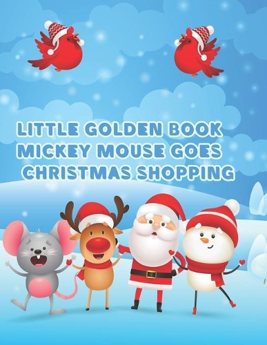 Little Golden Book Mickey Mouse Goes Christmas Shopping