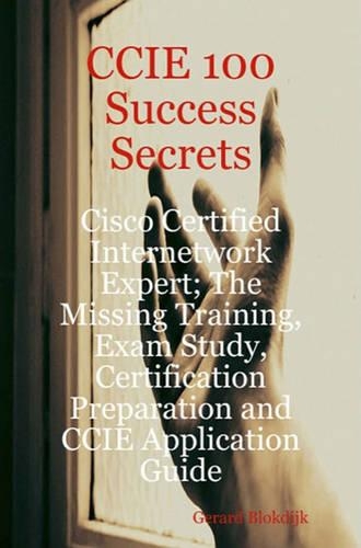 CCIE 100 Success Secrets