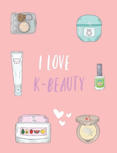 I Love K-Beauty