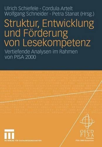 Struktur, Entwicklung und Förderung von Lesekompetenz: Vertiefende Analysen im Rahmen von PISA 2000(German)