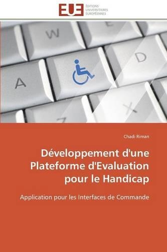 D�veloppement d'Une Plateforme d'Evaluation Pour Le Handicap