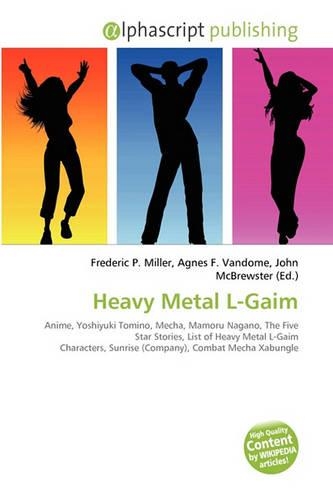 Heavy Metal L-Gaim
