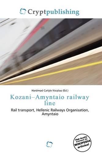 Kozani-Amyntaio Railway Line