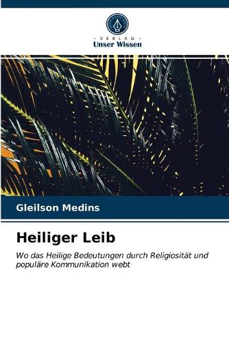 Heiliger Leib
