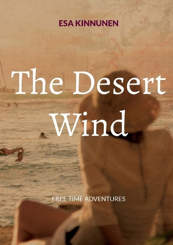 The Desert Wind
