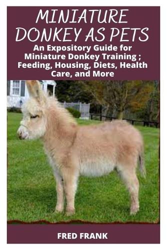 Miniature Donkey as Pets