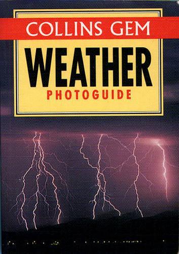 Collins Gem Weather Photoguide: (Gem Photoguide S.)